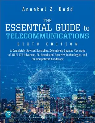Základný sprievodca telekomunikáciami - The Essential Guide to Telecommunications