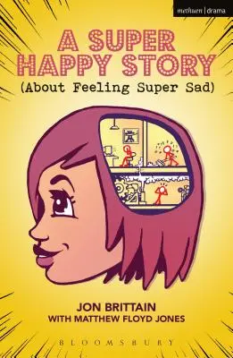 Super šťastný príbeh (o tom, ako sa cítiť super smutne) - A Super Happy Story (About Feeling Super Sad)