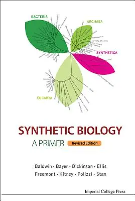 Syntetická biológia - základný prehľad (revidované vydanie) - Synthetic Biology - A Primer (Revised Edition)