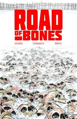 Cesta kostí - Road of Bones