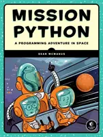 Misia Python: Kódovanie vesmírnej dobrodružnej hry! - Mission Python: Code a Space Adventure Game!