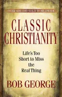 Klasické kresťanstvo - Classic Christianity
