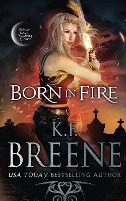 Zrodená v ohni - Born in Fire