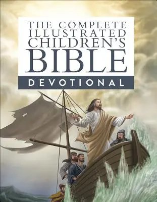 Kompletná ilustrovaná Biblia pre deti - The Complete Illustrated Children's Bible Devotional