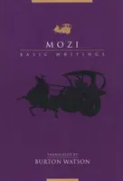 Mozi: Základné spisy - Mozi: Basic Writings