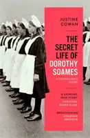Tajný život Dorothy Soamesovej - Secret Life of Dorothy Soames