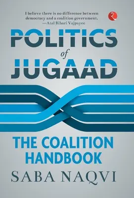 Politika Jugaad - Politics of Jugaad