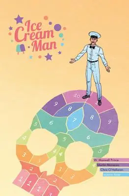 Zmrzlinár, 3. diel: Hopscotch Melange - Ice Cream Man Volume 3: Hopscotch Melange