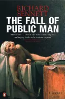 Pád verejného činiteľa - Fall of Public Man