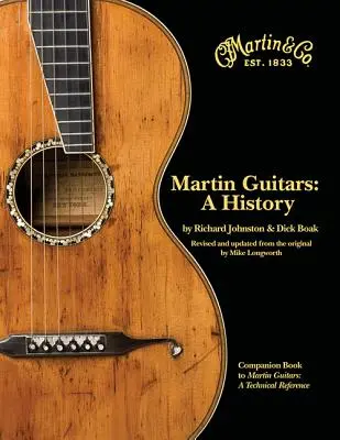 Gitary Martin: História - Martin Guitars: A History