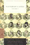 Plutarchove životy, zväzok 1: Drydenov preklad - Plutarch's Lives, Volume 1: The Dryden Translation