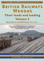 Vagóny britských železníc - ich náklad a nakladanie - British Railways Wagons - Their Loads and Loading