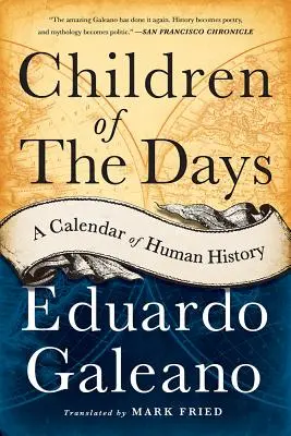Deti dní: Kalendár ľudských dejín - Children of the Days: A Calendar of Human History