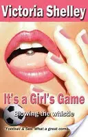 Je to dievčenská hra - It's a Girl's Game