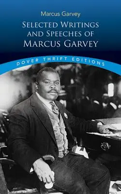 Vybrané spisy a prejavy Marcusa Garveyho - Selected Writings and Speeches of Marcus Garvey