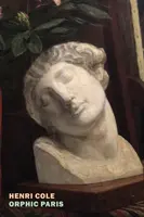Orfický Paríž - Orphic Paris