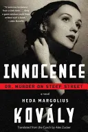 Nevinnosť; alebo vražda na Strmej ulici - Innocence; Or, Murder on Steep Street