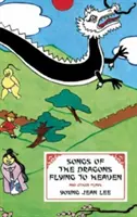 Piesne drakov letiacich do neba a iné hry - Songs of the Dragons Flying to Heaven and Other Plays