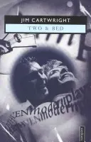 Dve a posteľ - Two and Bed