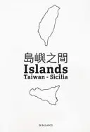 V rovnováhe - Taiwan - Sicília - In Balance - Taiwan - Sicilia