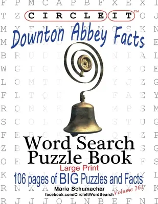 Zakrúžkujte, Downton Abbey Fakty, Hľadanie slov, Puzzle Book - Circle It, Downton Abbey Facts, Word Search, Puzzle Book