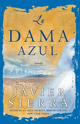 La Dama Azul (Dáma v modrom): Novela - La Dama Azul (the Lady in Blue): Novela