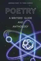 Poézia: Príručka pre spisovateľov a antológia - Poetry: A Writers' Guide and Anthology