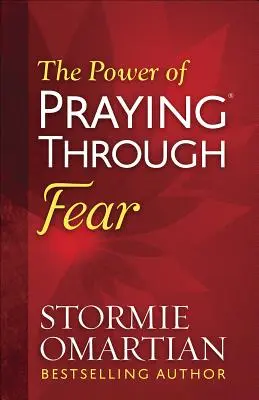 Sila modlitby(r) cez strach - The Power of Praying(r) Through Fear