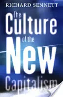 Kultúra nového kapitalizmu - The Culture of the New Capitalism