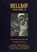 Hellboy Library Edition zväzok 6: Búrka a zúrivosť a Pekelná nevesta - Hellboy Library Edition Volume 6: The Storm and the Fury and the Bride of Hell