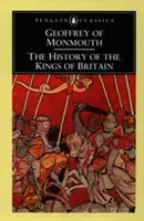 Dejiny britských kráľov - The History of the Kings of Britain