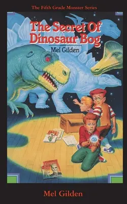 Tajomstvo dinosaurieho močiara: Dinosaury pred nami! - The Secret Of Dinosaur Bog: Dinosaurs Ahead!