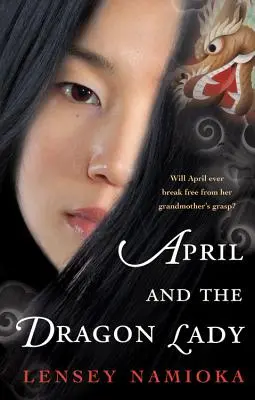 Apríl a dračia dáma - April and the Dragon Lady