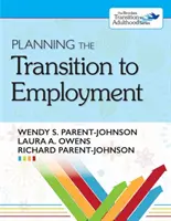 Plánovanie prechodu do zamestnania - Planning the Transition to Employment