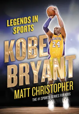 Kobe Bryant: Legendy v športe - Kobe Bryant: Legends in Sports