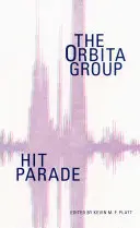 Hitparáda: Skupina Orbita - Hit Parade: The Orbita Group