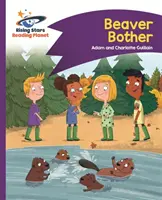 Comet Street Kids - Reading Planet - Beaver Bother - Purple: Comet Street Kids