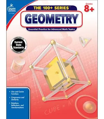 Geometry, Common Core Edition, Grades 8+: Základné cvičenia pre pokročilé matematické témy - Geometry, Common Core Edition, Grades 8+: Essential Practice for Advanced Math Topics