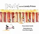 Dávid a osamelý princ - David and the Lonely Prince