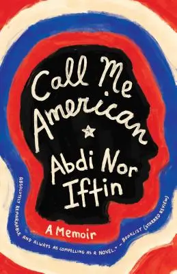 Volajte ma Američan: A Memoir (Spomienky) - Call Me American: A Memoir