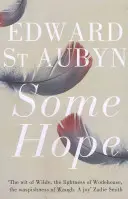 Trochu nádeje - Some Hope