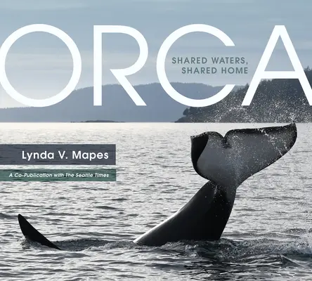 Kosatky: spoločné vody, spoločný domov - Orca: Shared Waters, Shared Home