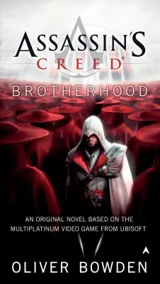 Assassin's Creed: Bratstvo - Assassin's Creed: Brotherhood