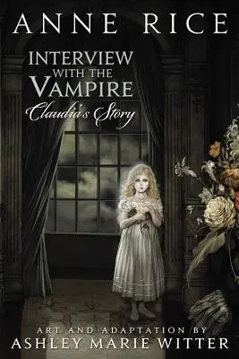 Interview s upírom: Príbeh Claudie - Interview with the Vampire: Claudia's Story
