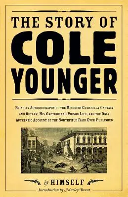 Príbeh Colea Youngera - The Story of Cole Younger
