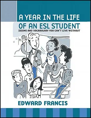 Rok v živote študenta ESL - A Year in the Life of an ESL Student
