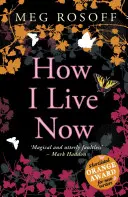 Ako žijem teraz - How I Live Now