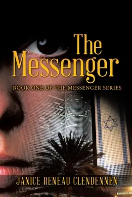 Posol: Prvá kniha série Posol - The Messenger: Book One of the Messenger Series