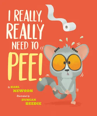 Naozaj, naozaj potrebujem čúrať! - I Really, Really Need to Pee!