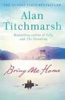Priveď ma domov - dokonalé únikové čítanie pre fanúšikov Kate Mortonovej a Tracy Reesovej - Bring Me Home - The perfect escapist read for fans of Kate Morton and Tracy Rees